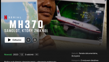 Netflix nakręcił dokument o tragedii rejsu MH370